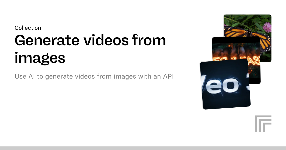 Generate videos from images via API - Replicate