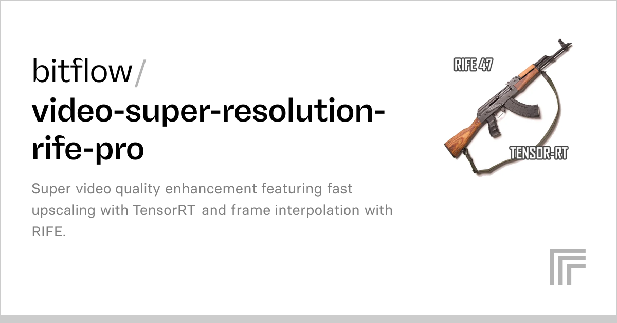 bitflow/video-super-resolution-rife-pro | Run with an API on Replicate