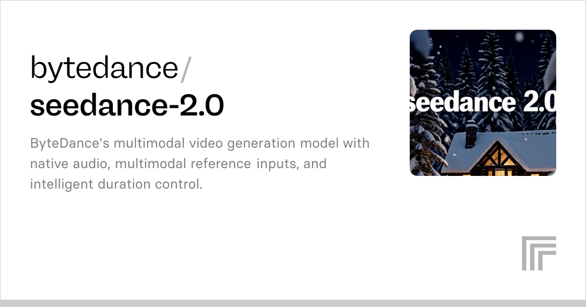 Seedance 2.0 | Video Generation API | Readme and Docs