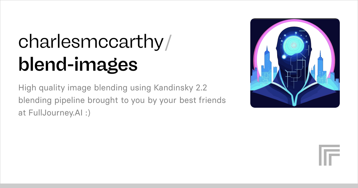 Examples – charlesmccarthy/blend-images | Replicate