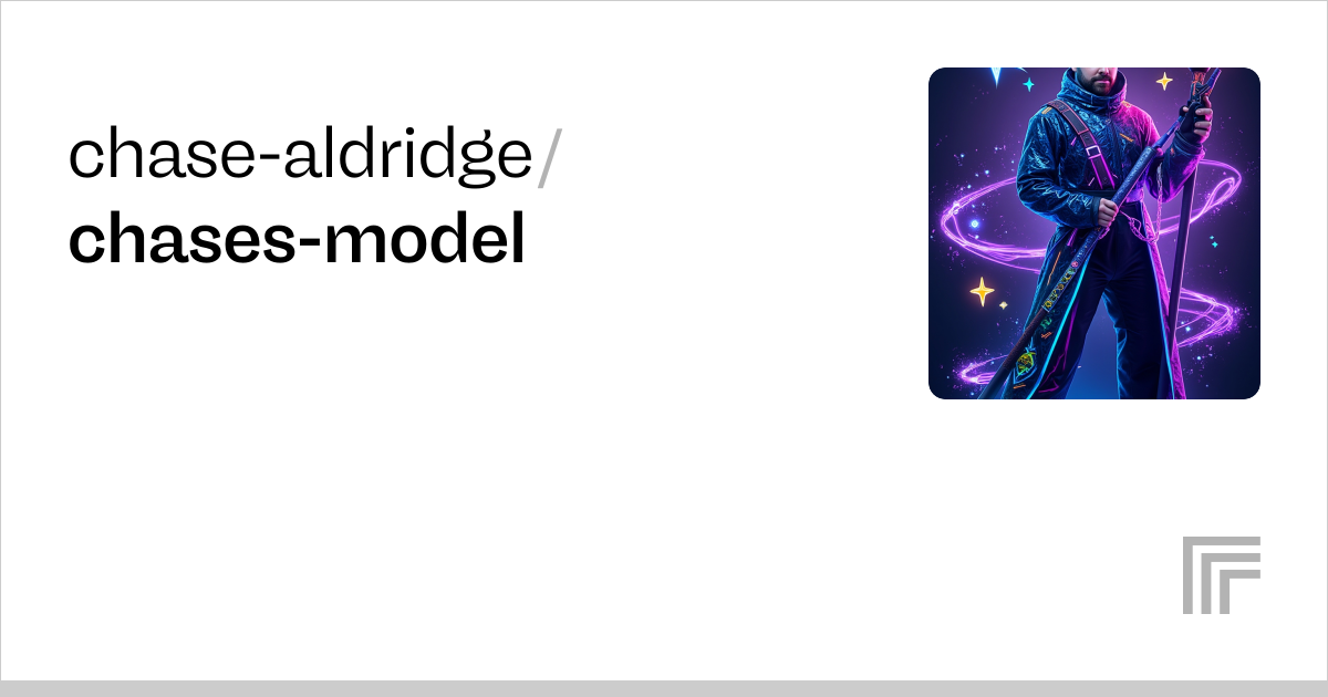 chase-aldridge/chases-model | Run with an API on Replicate