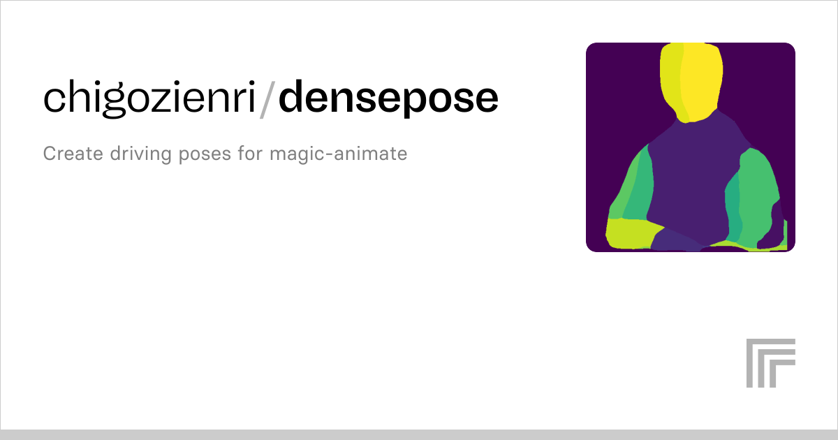 chigozienri/densepose | Run with an API on Replicate