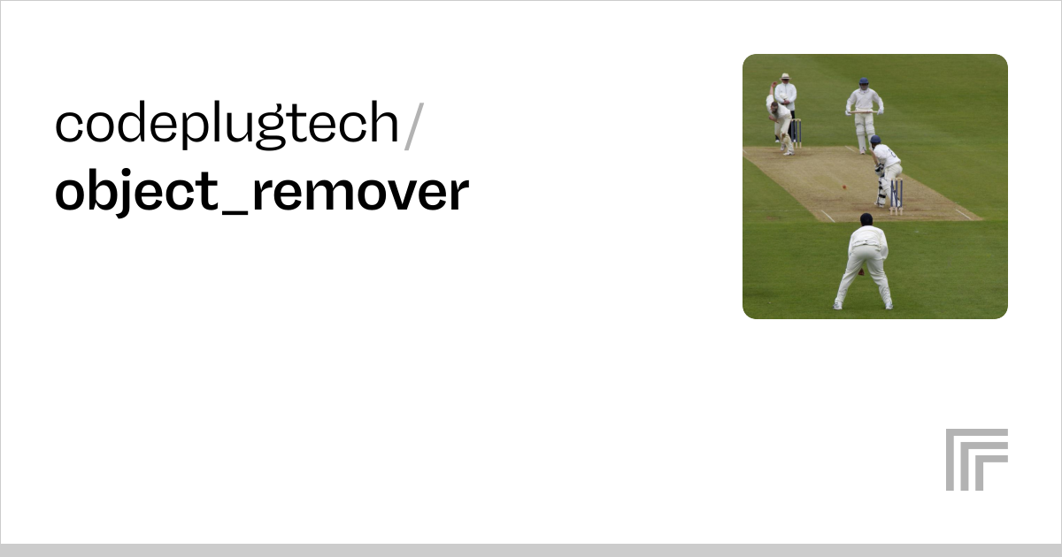 codeplugtech/object_remover | Run with an API on Replicate