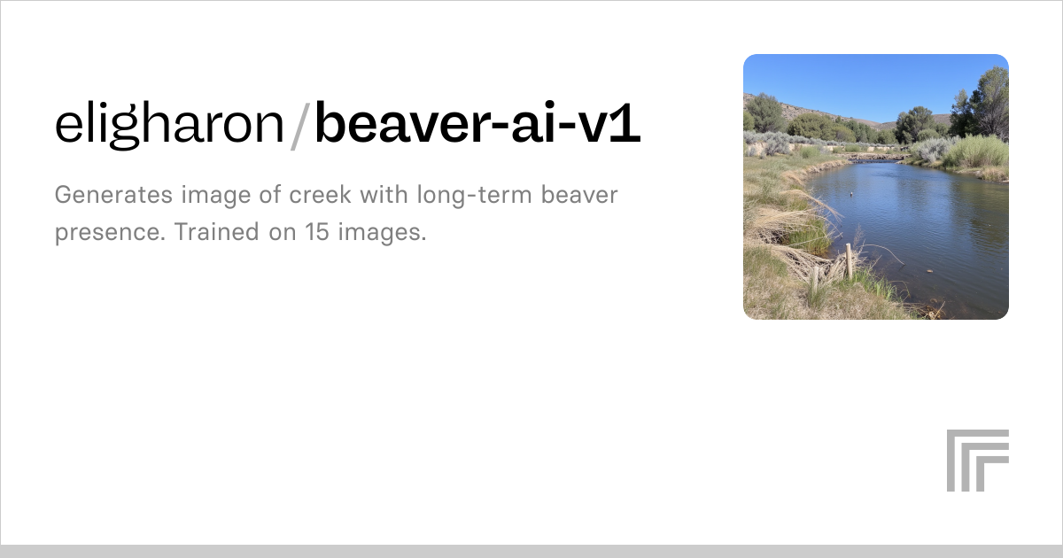 eligharon/beaver-ai-v1 | Run with an API on Replicate
