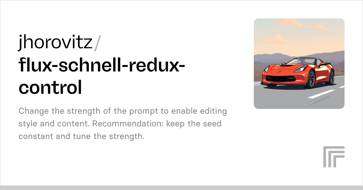Examples – jhorovitz/flux-schnell-redux-control | Replicate
