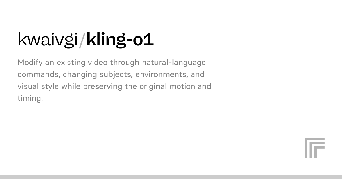 Kling O1 Edit | Video Editing API | Readme and Docs