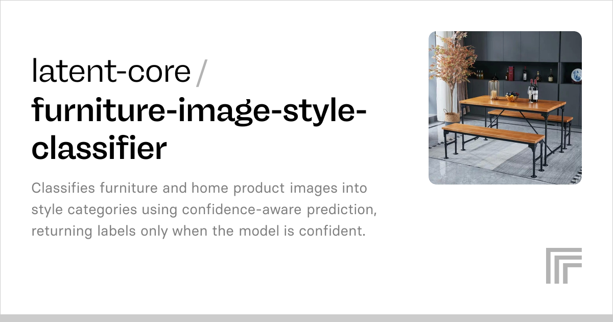 latent-core/furniture-image-style-classifier | API reference