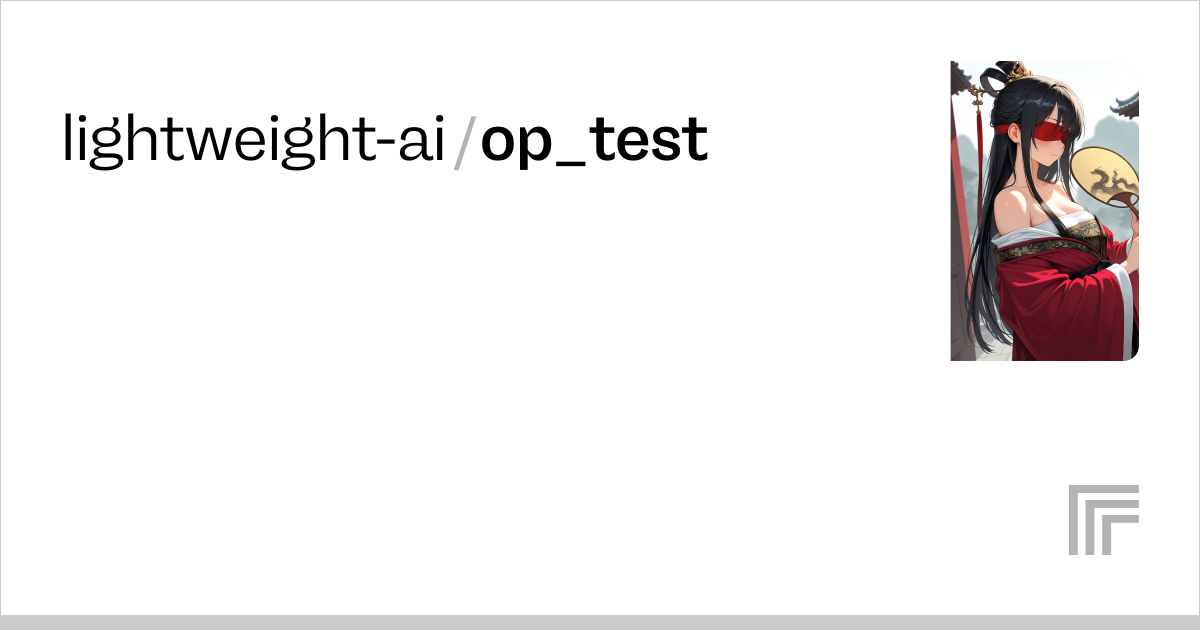 lightweight-ai/op_test | Run with an API on Replicate