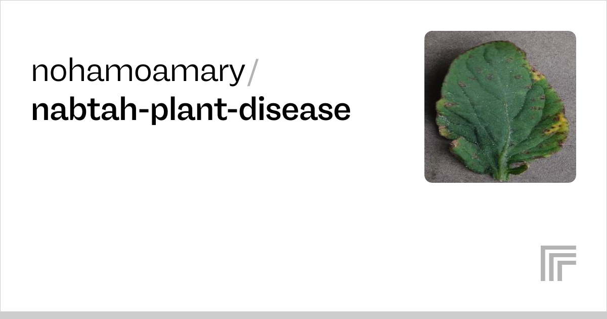 Examples – nohamoamary/nabtah-plant-disease | Replicate
