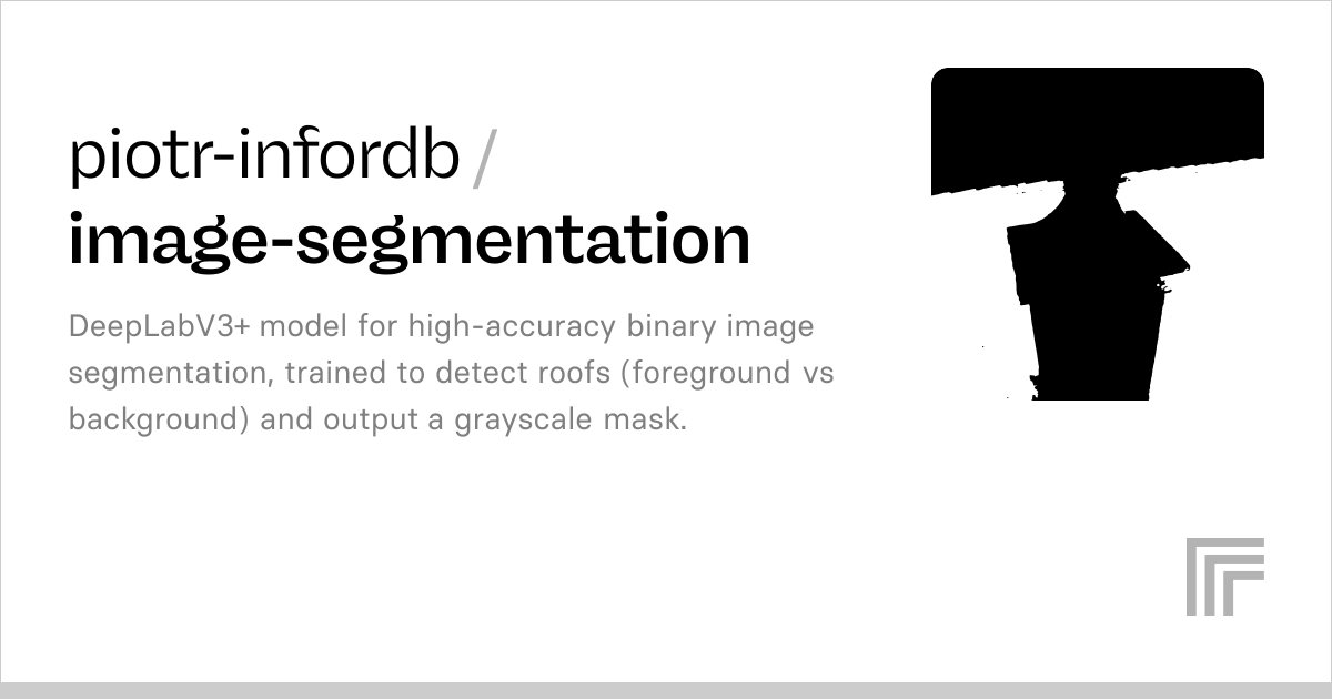 piotr-infordb/image-segmentation | Run with an API on Replicate