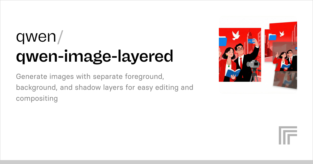Qwen Image Layered