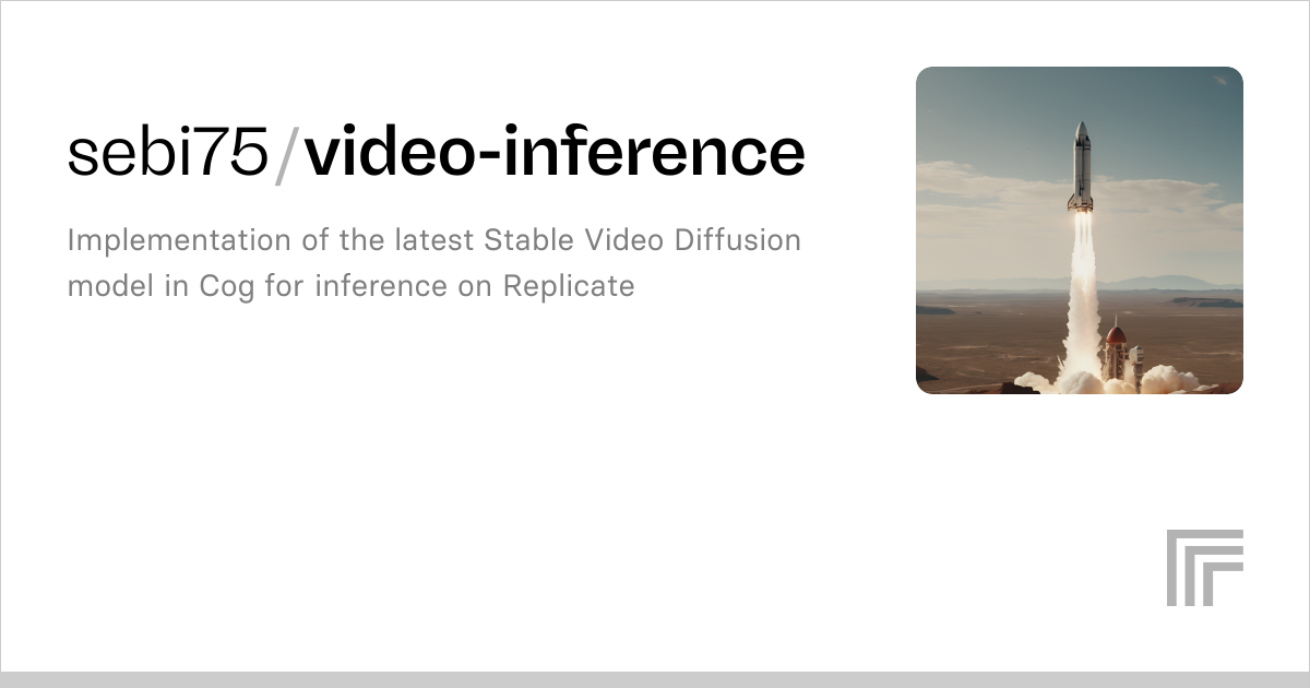sebi75/video-inference | Run with an API on Replicate