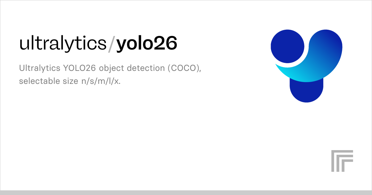 ultralytics/yolo26 | Run with an API on Replicate