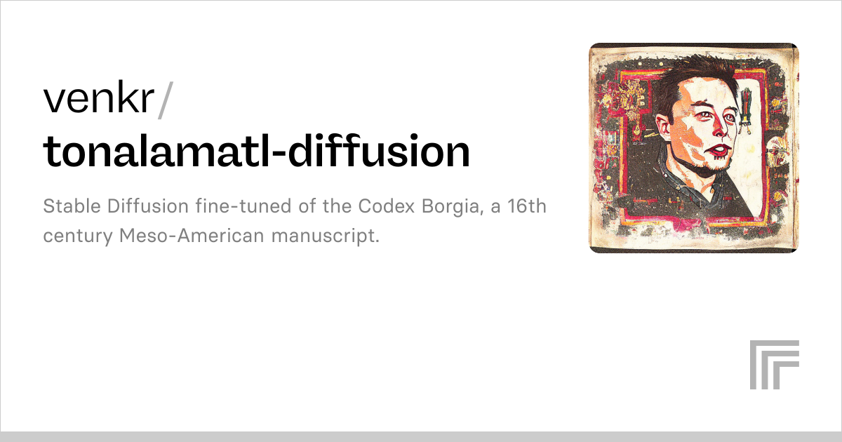 venkr/tonalamatl-diffusion | Run with an API on Replicate