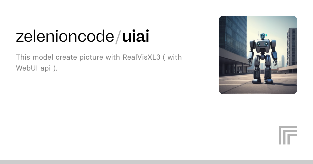 Zelenioncode Uiai Run With An Api On Replicate