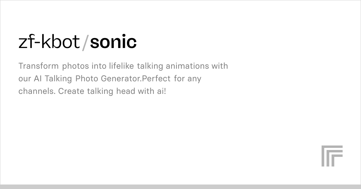 Examples – zf-kbot/sonic | Replicate